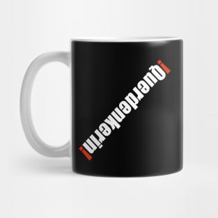 Querdenkerin! Mug